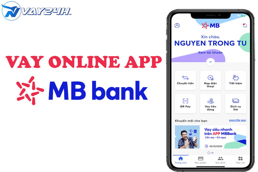 C&aacute;ch vay tiền tr&ecirc;n App MB Bank